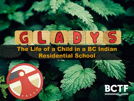 Gladys: The Life of a Child in a BC Indian Residential School